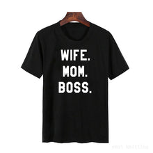 Load image into Gallery viewer, Wife mom boss print t shirt women casual cool summer t-shirt women short sleeve Tshirt